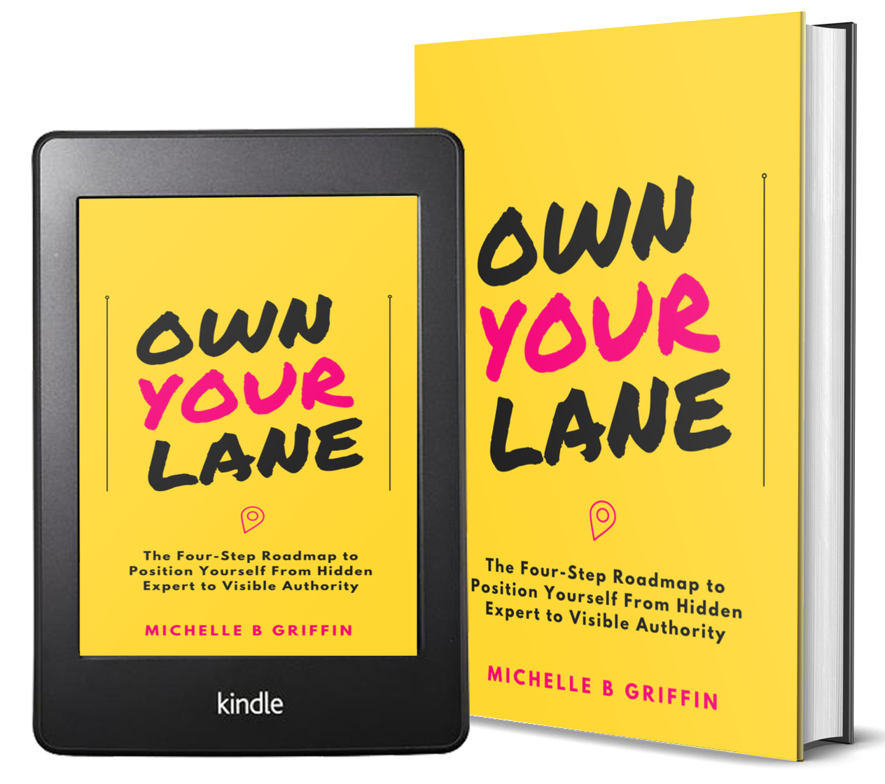 Own Your Lane Book by Michelle B Griffin