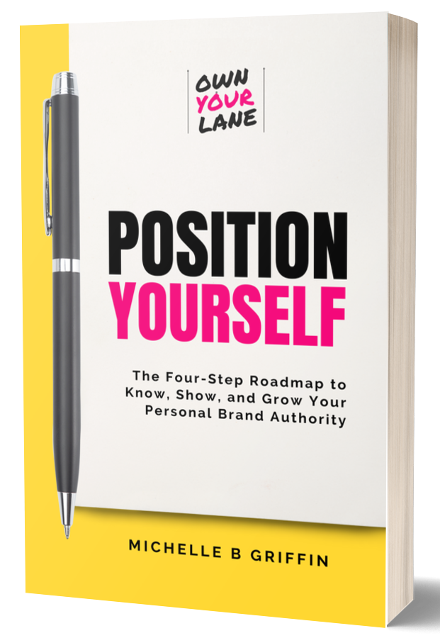 Own Your Lane - Personal Branding Roadmap by Michelle B Griffin