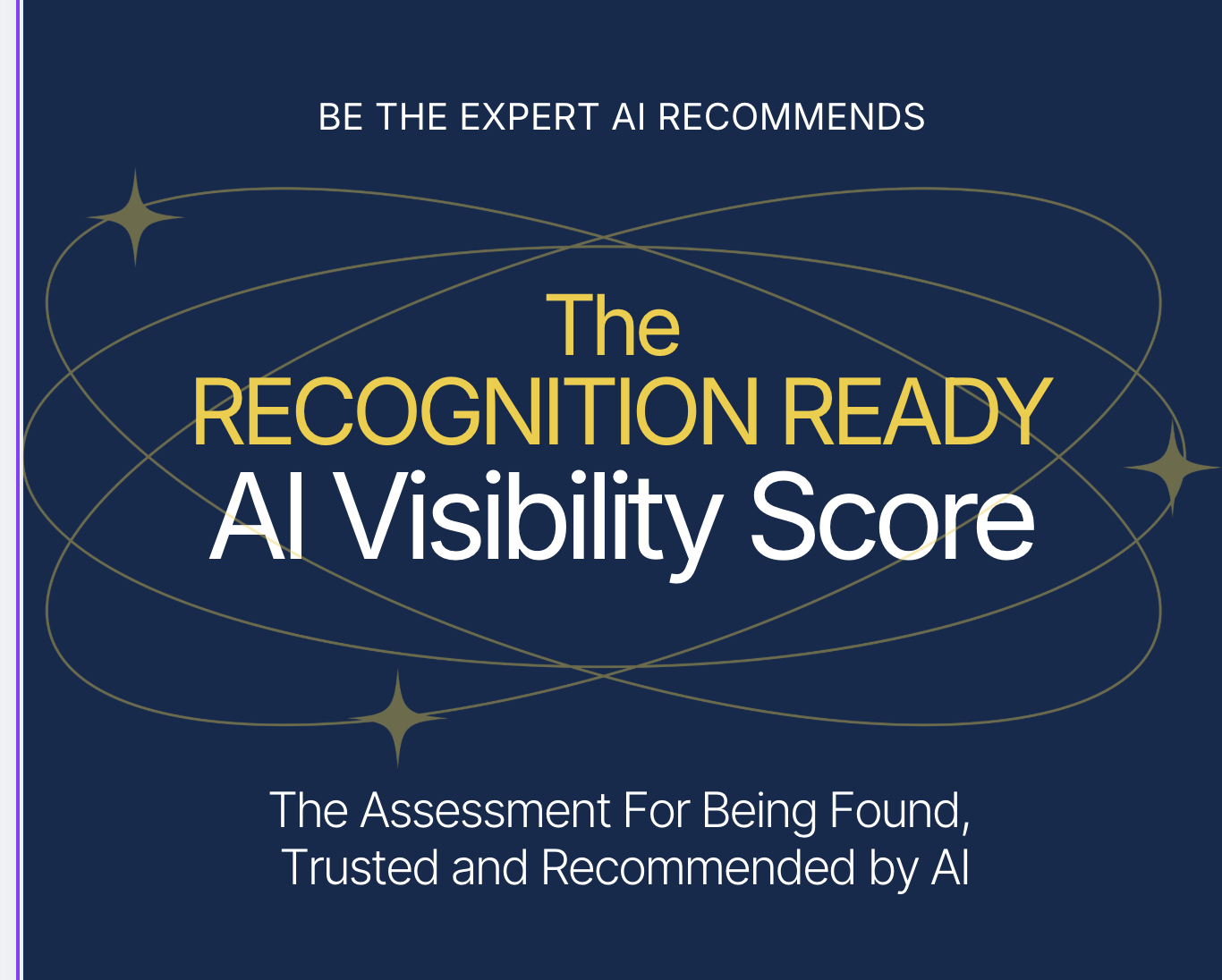 The Recognition Ready AI Visibility Framework™ by Michelle B Griffin The Recognition Ready AI Visibility Framework™ by Michelle B Griffin